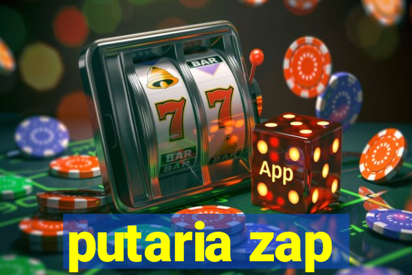 putaria zap